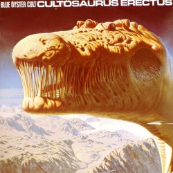 Пластинка Blue Öyster Cult Cultosaurus Erectus